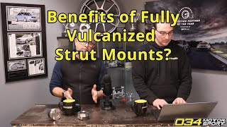 Benefits of Having Fully Vulcanized Strut Mounts  034Motorsport FAQ [upl. by Criswell947]