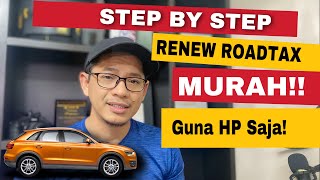 Renew Roadtax Insuran Kereta dan Motor Murah Guna Handphone Saja [upl. by Latoye445]