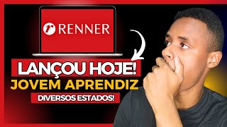 RENNER CONTRATANDO para JOVEM APRENDIZ HOJE  Guia COMPLETO 2024 [upl. by Dagmar]