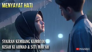 SYAIRAN KEMBANG KAMBOJA  KI AHMAD DAN SITI MARAH  syairansunda [upl. by Hazard170]