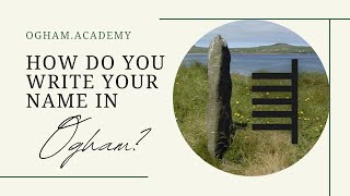 How Would You Write My Name in Ogham Is there no J or A  Lora OBrien  Ogham Academy [upl. by Oralie]