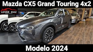 Mazda CX5 Grand Touring 4x2 Modelo 2024 [upl. by Fabiano]