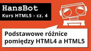 Podstawowe różnice pomiędzy HTML4 a HTML5  Kurs HTML5  cz4 [upl. by Moon776]