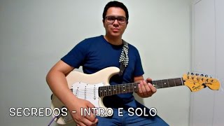 Frejat  Segredos Intro e Solo Evandro Andrade Cover [upl. by Bolling]