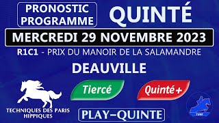 PRONOSTIC ET PROGRAMME QUINTÉ DU MERCREDI 29 NOVEMBRE 2023  Quinté de demain  DEAUVILLE [upl. by Hailat]