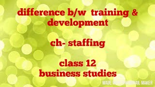 Difference between training and development class 12 business studies [upl. by Akenihs457]