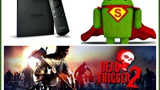 AMAZON FIRE TV DEAD TRIGGER 2 GAMEPLAY [upl. by Edeline]