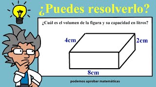 Calcular el volumen cm3 y capacidad en litros de una figura o cuerpo [upl. by Bertolde]