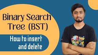 Binary Search Tree BST  Insertion amp Deletion  Tree [upl. by Oynotna]