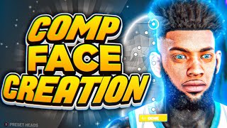 DRIPPY COMP FACE CREATION TUTORIAL COMP STAGE GUARDCENTER FACE SCAN IN NBA 2K21 [upl. by Aillil]