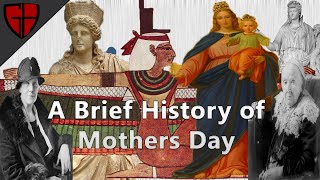 A Brief History of Mothers Day  Casual Historian [upl. by Notnilc]