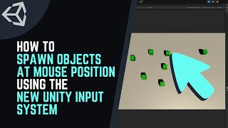 How to SPAWN OBJECTS at MOUSE POSITION in your GAME using the NEW UNITY INPUT SYSTEM ft Instantiate [upl. by Hara347]