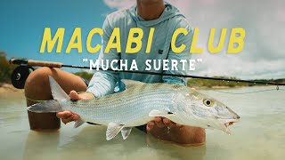 MACABI CLUB  Fly Fishing The Bahamas Bonefish Flats [upl. by Aiela]