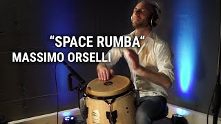 MEINL Percussion  Massimo Orselli  quotSpace Rumbaquot [upl. by Seuqramed]