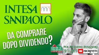 Intesa Sanpaolo cosa fare in Borsa con il titolo [upl. by Howlend379]