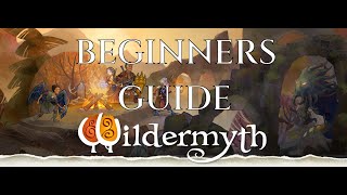 WILDERMYTH BEGINNERS GUIDE  Gameplay Tutorial Tips amp Tricks [upl. by Reace]