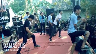 REVENGE THE FATE  DAMASCUS Live in Gombong [upl. by Dumas]