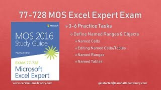 Obj 36 11 Named Ranges and Objects 77728 MOS Excel 2016 Expert Tutorial [upl. by Ddat859]