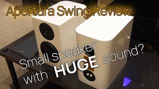 Small speakers with HUGE soundstage  Apertura Swing [upl. by Sadiras]