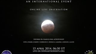 15 April 2014 Total Lunar Eclipse  live event online [upl. by Ahtar]