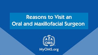 Reasons to Visit an Oral and Maxillofacial Surgeon [upl. by Agatha]