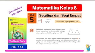 Matematika Kelas 8 Bab 5  Sifatsifat Segitiga Sama Sisi  hal 144  Kurikulum Merdeka [upl. by Ashely527]