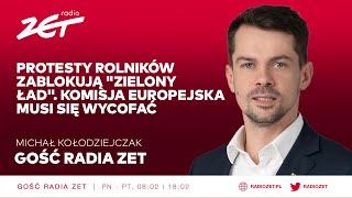 Michał Kołodziejczak Protesty rolników zablokują quotzielony ładquot Komisja Europejska musi się wycofać [upl. by Turro]