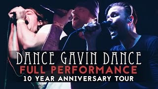 Dance Gavin Dance  FULL SET 4 LIVE feat Jonny Craig amp Kurt Travis 10 Year Anniversary Tour [upl. by Dachi35]