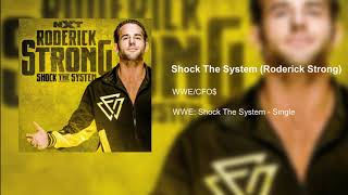 Shock The System Roderick Strong Theme [upl. by Ahsaetal180]