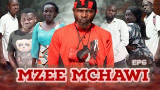 MZEE MCHAWI EPISODE 6 [upl. by Notneuq889]