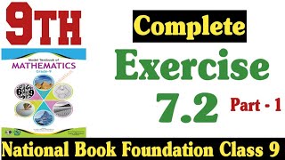 Class 9 Exercise 72 NBF Maths Ex 72 Class 9th federal board FBISE Math national Book foundation [upl. by Nilok]