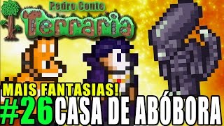 Terraria 26  PC  Halloween Mais Fantasias  Casa de Abóbora  Alien Costume [upl. by Sari]