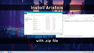 Install Aristois with manual ZIP [upl. by Finkelstein486]