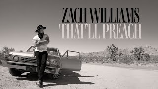 Zach Williams  Thatll Preach Official Audio [upl. by Asiek375]