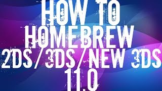 How To HomeBrew Your 2DS 3DS and New 3DS 110  OOTHAX Tutorial [upl. by Nahtiek36]