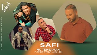 MO TEMSAMANI FT MIMOUN RAFROUA ALI 072 amp ZIKO  SAFI PRODFattah AmraouiExclusive Music Video [upl. by Targett]