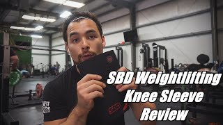 SBD Weightlifting Knee Sleeve Review [upl. by Audwen]