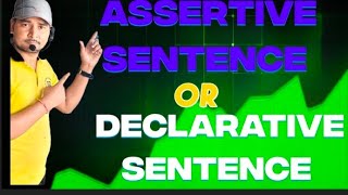 Definition of assertive sentence english education grammar Bihar board class 12th English [upl. by Quintana389]