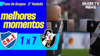 NACIONAL 1 X 7 VASCO  MELHORES MOMENTOS  2ª RODADA DA MERCOSUL 2024  bagretv [upl. by Allenotna166]