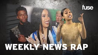 Cardi B Conquers The World  Weekly News Rap  Fuse [upl. by Ssyla]