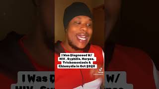 Storytime I Was Diagnosed With HIV SYPHILIS HERPES TRICHOMONIASIS amp CHLAMYDIA IN OCT 2020 [upl. by Meggs]