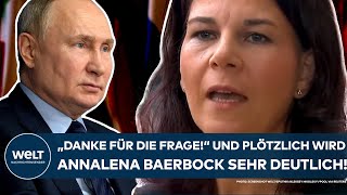 ANNALENA BAERBOCK quotDanke für die Fragequot Und plötzlich wird die Außenministerin sehr deutlich [upl. by Turrell980]