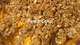 Peach Crisp  Easy Summer Dessert casouthernbelle [upl. by Reham]