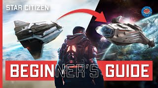 Star Citizen Beginners Guide 2024  Everything You Need To Keep Going [upl. by Leona443]