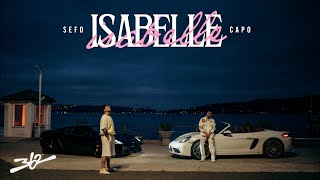 Sefo Capo  ISABELLE Official Video [upl. by Jasen914]