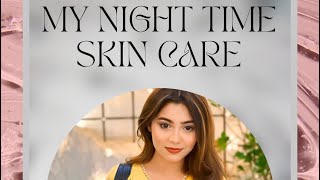 SKIN CARE ROUTINE  NIGHT TIME  MAHDIAT KABIR  PASTELROOMBYMK [upl. by Kcolttam]