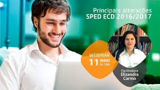 Webinar  Principais alterações SPED ECD  SIAGRI AgriBusiness  20162017 [upl. by Anairam]