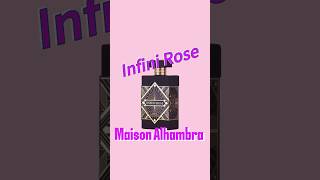 Infini Rose by Maison Alhambra [upl. by Cassiani]