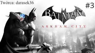 Batman Arkham City  Wbijamy Platyne 3 [upl. by Ennaitsirk]