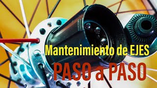 Mantenimiento a ejes de ruedas de bicicleta PASO A PASO [upl. by Nevets]